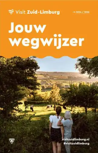 Visit Zuid-Limburg Jouw Wegwijzer Zuid-Limburg 2024-2026