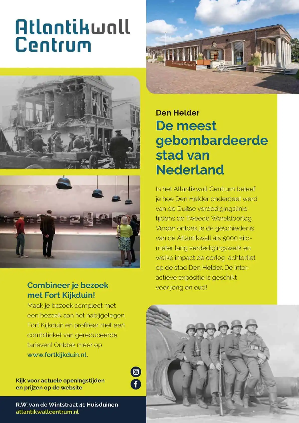 Atlantikwall liep dwars door Den Helder in de Tweede Wereldoorlog.